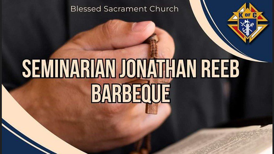 Seminarian Johnathan Reeb BBQ